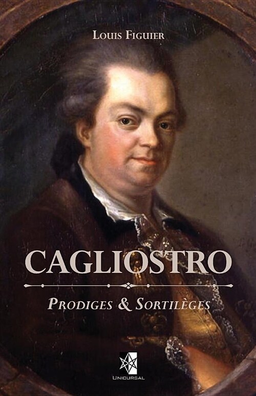 Cagliostro: Prodiges & Sortil?es (Paperback)