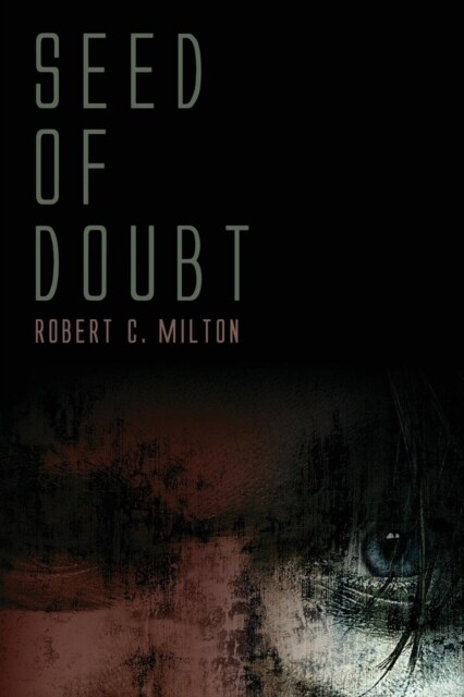 Seed of Doubt (Paperback)