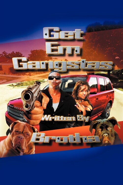 Get Em Gangstas (Paperback)