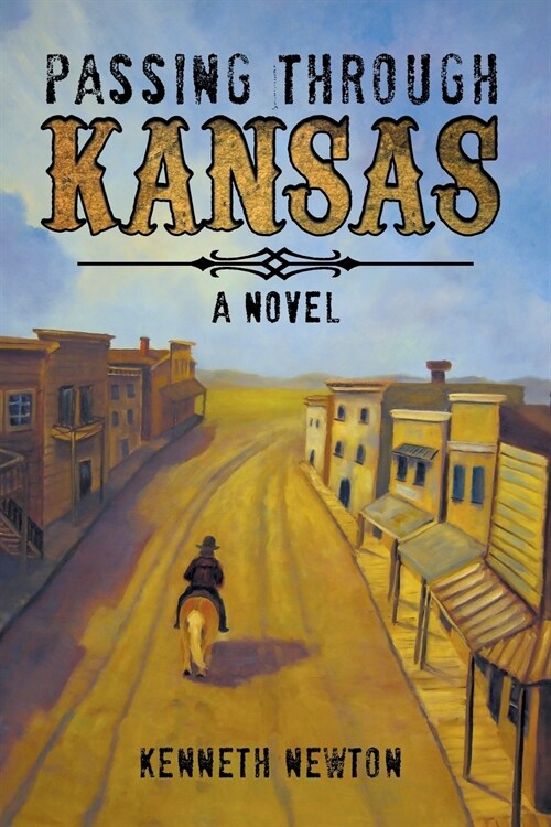 Passing Through Kansas (Paperback)