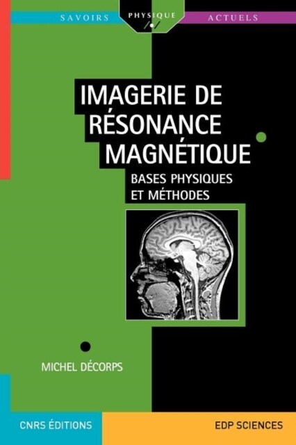 Imagerie de Resonance Magnetique (Paperback)