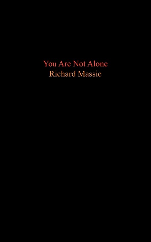 You Are Not Alone (Paperback)