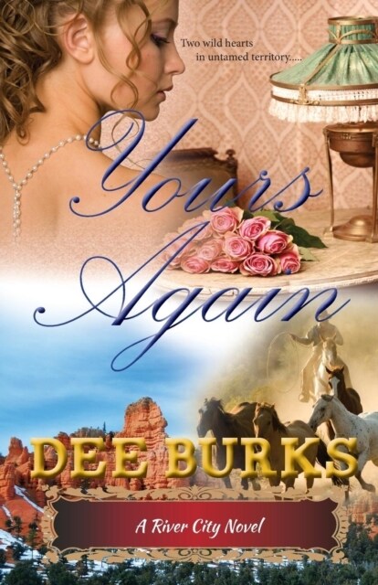 Yours Again: A River City Novel (Paperback)