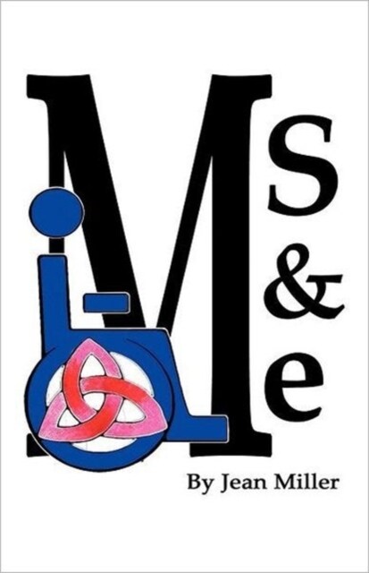 MS and Me (Paperback)