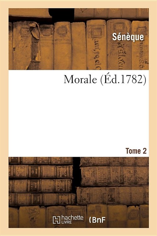 Morale. Tome 2 (Paperback)