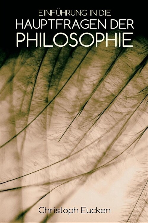 Einf?rung in die Hauptfragen der Philosophie (Paperback)