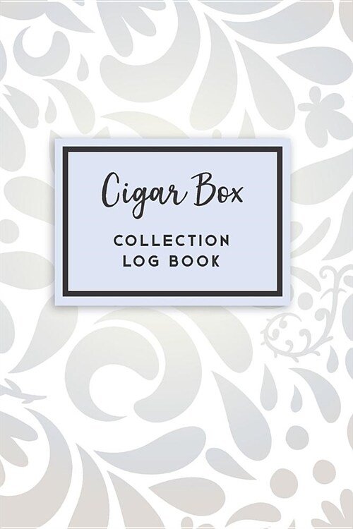 Cigar Box Collection Log Book: 50 Templated Sections for Indexing Your Collectables (Paperback)