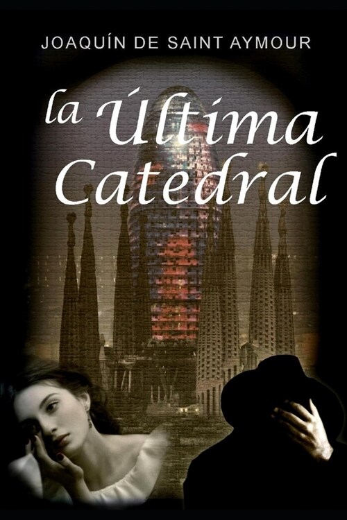 La ?tima Catedral (Paperback)