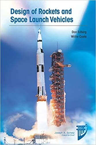 Design of Rockets and Space Launch Vehicles