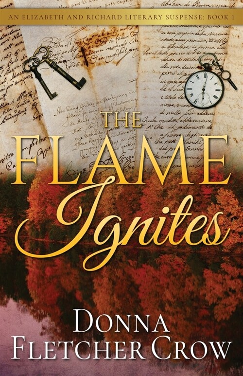 The Flame Ignites (Paperback)