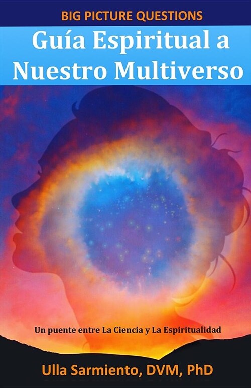 Gu? Espiritual a Nuestro Multiverso (Paperback)