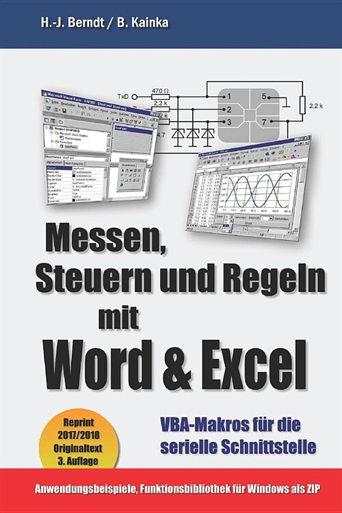 Messen, Steuern und Regeln mit Word & Excel: VBA-Makros f? die serielle Schnittstelle (Paperback)