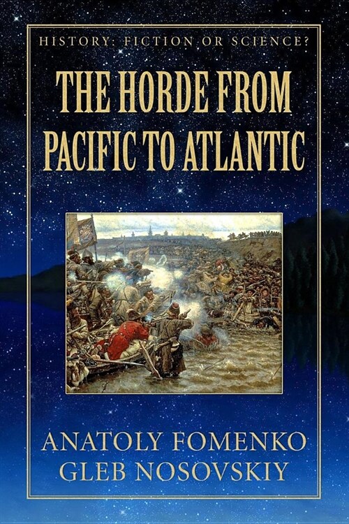 The Horde from Pacific to Atlantic (Paperback)