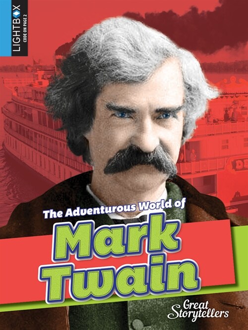 The Adventurous World of Mark Twain (Library Binding)
