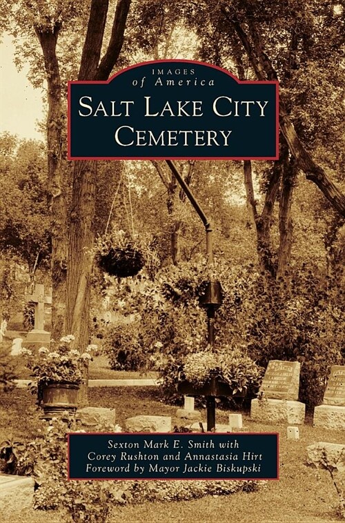 Salt Lake City Cemetery (Hardcover)