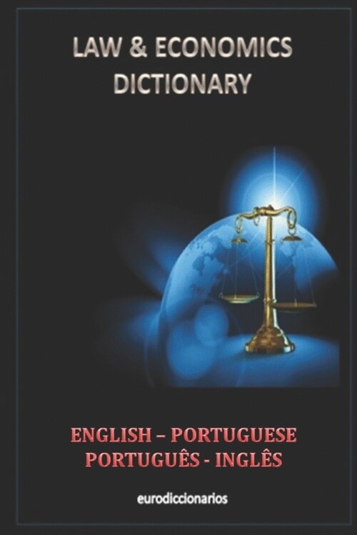 Law and Economics Dictionary English - Portuguese Portugu? - Ingl? (Paperback)