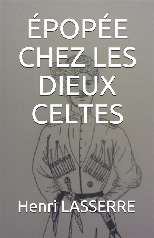 ?op? Chez Les Dieux Celtes (Paperback)