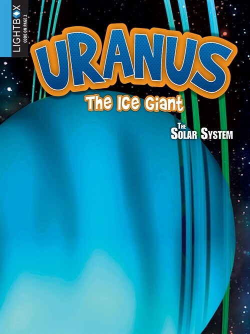 Uranus: The Ice Giant (Library Binding)