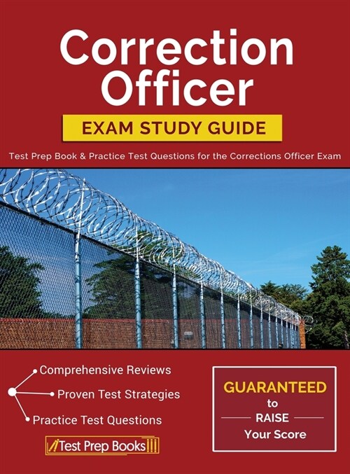 Correction Officer Exam Study Guide: Test Prep Book & Practice Test Questions for the Corrections Officer Exam (Hardcover)