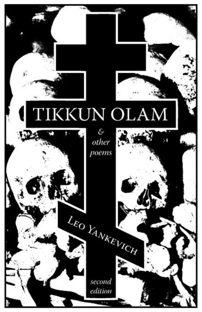 Tikkun Olam and Other Poems (Paperback)