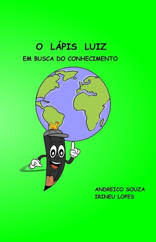 O L?is Luiz: em busca do conhecimento (Paperback)