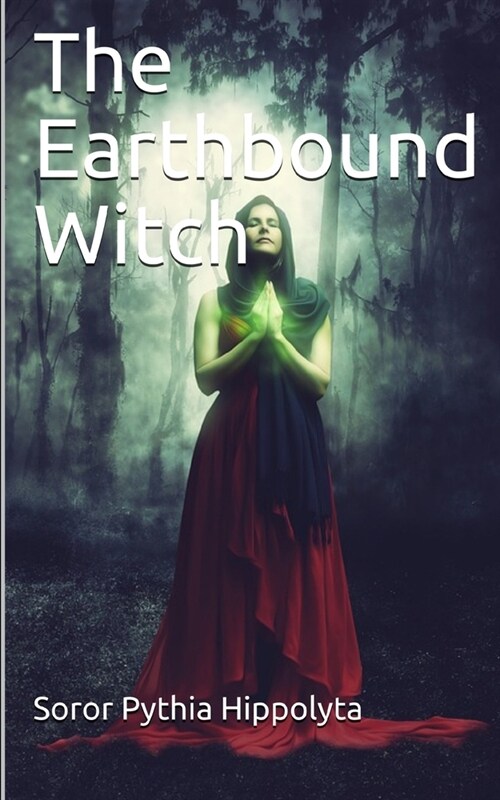 The Earthbound Witch (Paperback)