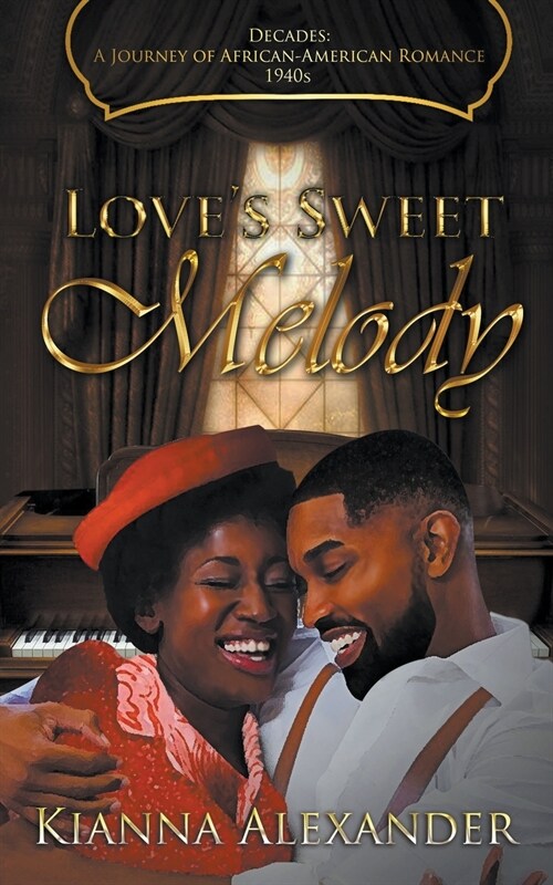 Loves Sweet Melody (Paperback)