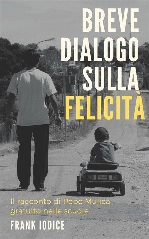 Breve dialogo sulla felicit? (Paperback)