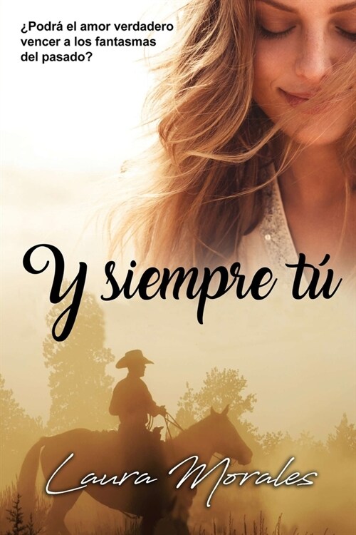 Y siempre t? (Paperback)