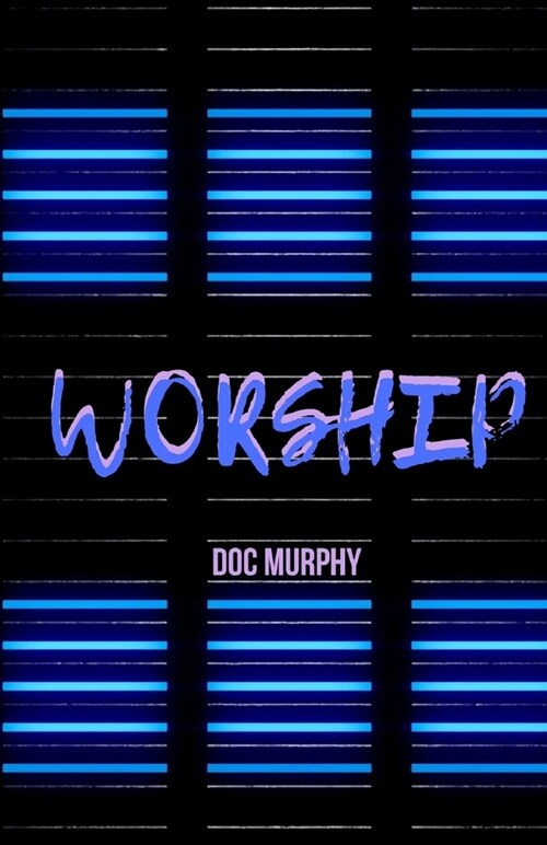 Worship (Paperback)