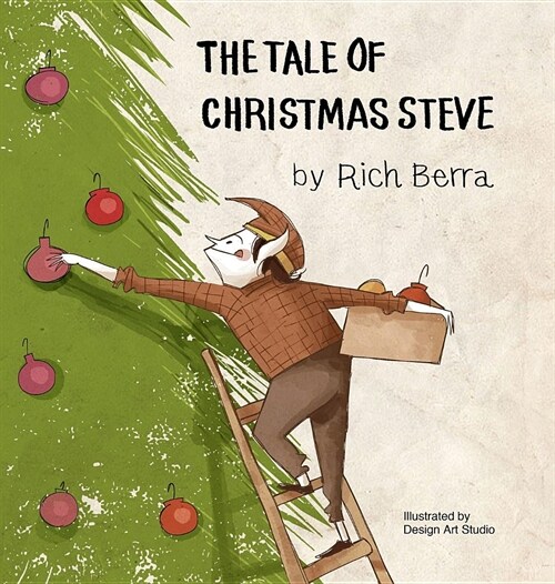 The Tale of Christmas Steve (Hardcover)