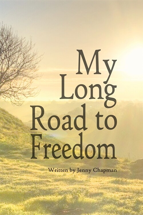 My Long Road to Freedom (Paperback)