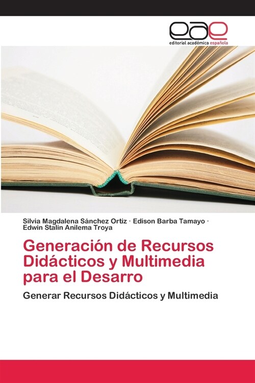 Generaci? de Recursos Did?ticos y Multimedia para el Desarro (Paperback)
