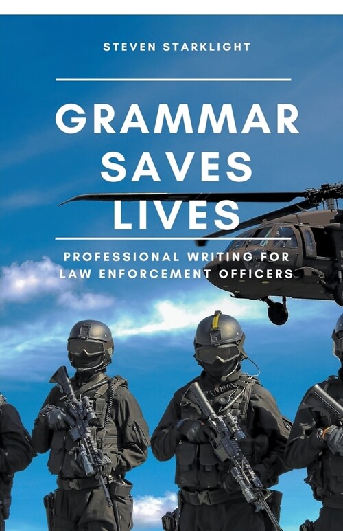 Grammar Saves Lives (Paperback)