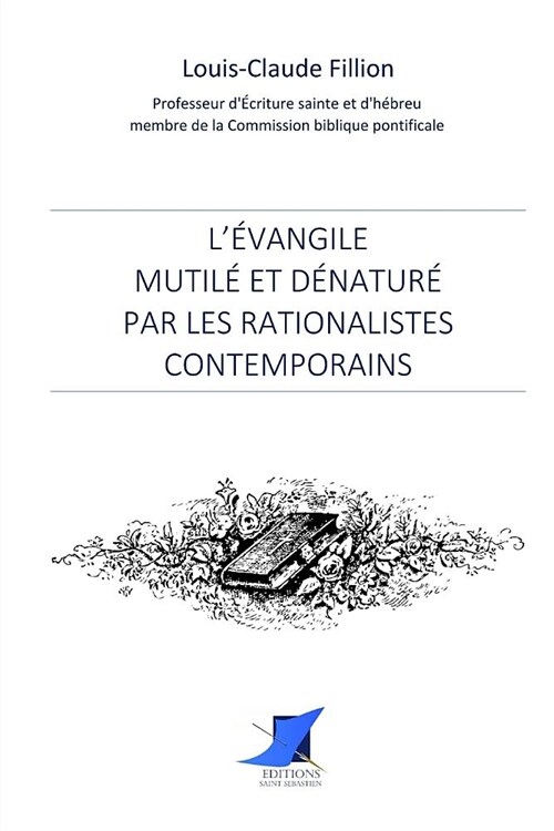 L?angile mutil?et d?atur?par les rationalistes contemporains (Paperback)