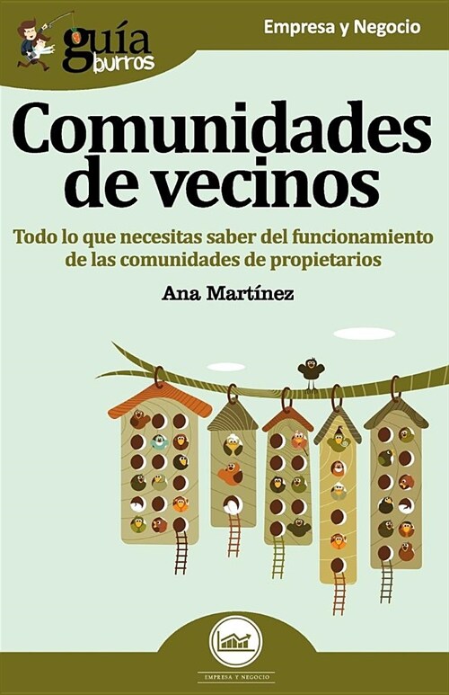 Gu?burros Comunidades de Vecinos: Todo Lo Que Necesitas Saber del Funcionamiento de Las Comunidades de Propietarios. (Paperback)