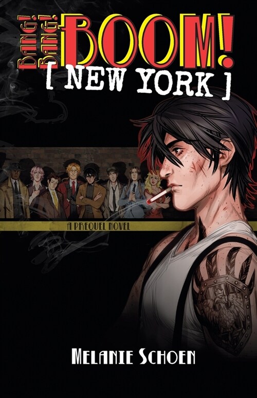 Bang! Bang! BOOM! [NEW YORK]: Volume 1 (Paperback)