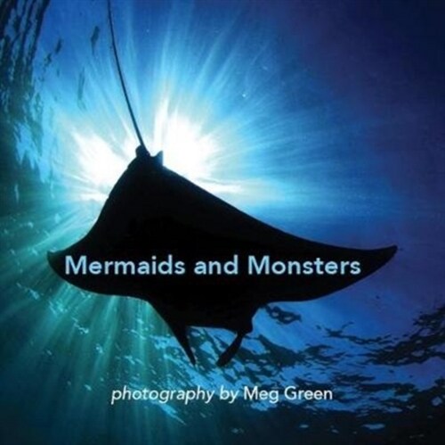 Mermaids and Monsters (Hardcover)