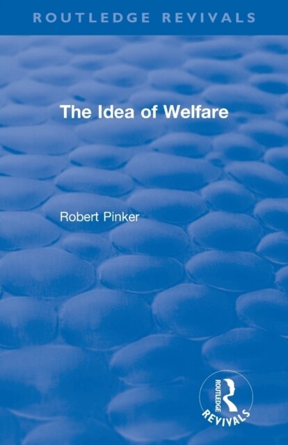 The Idea of Welfare (Paperback, 1)