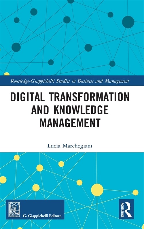 Digital Transformation and Knowledge Management (Hardcover, 1)