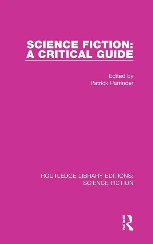 Science Fiction: A Critical Guide (Hardcover, 1)