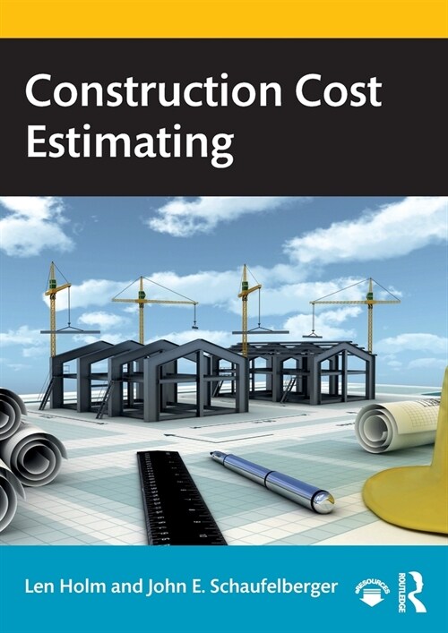 Construction Cost Estimating (Paperback, 1)