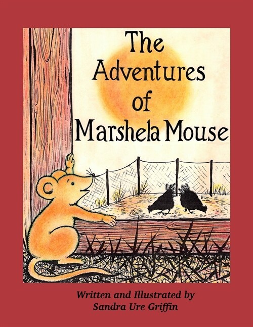 The Adventures of Marshela Mouse (Paperback)