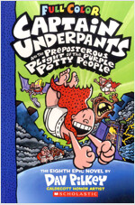 Captain Underpants #8 : The Preposterous Plight of the Purple Potty People (Paperback, Full Color Edition)