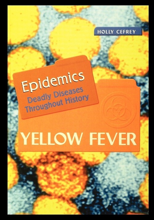 Yellow Fever (Paperback)