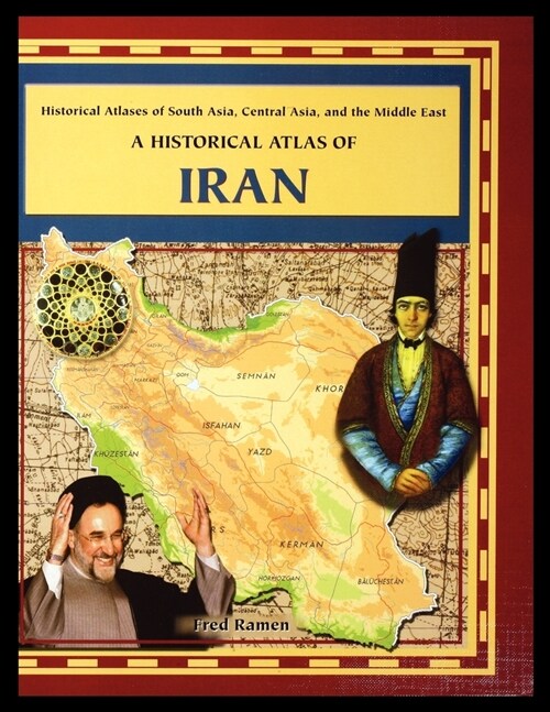 A Historical Atlas of Iran (Paperback)