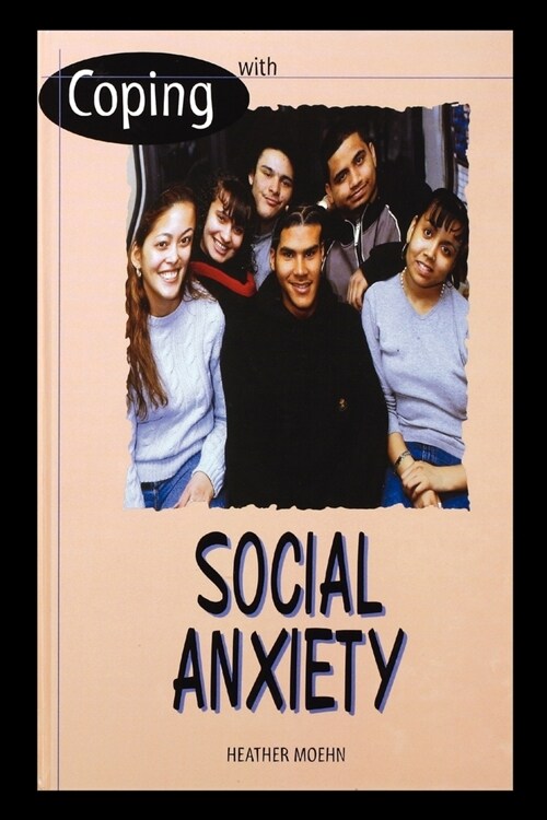 Social Anxiety (Paperback)