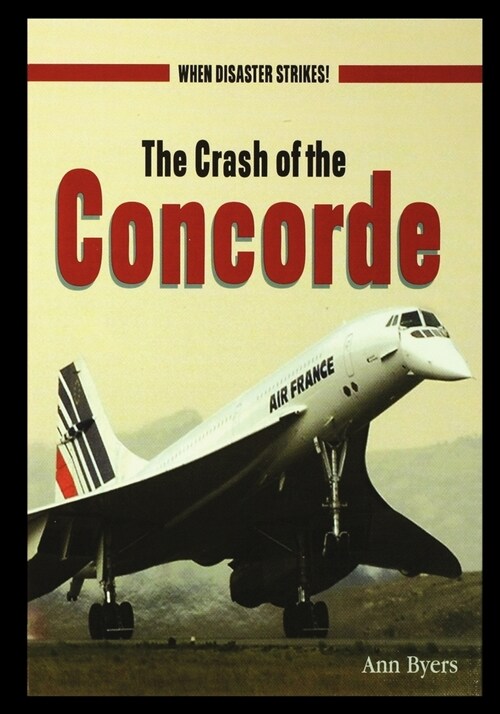 The Crash of the Concorde (Paperback)