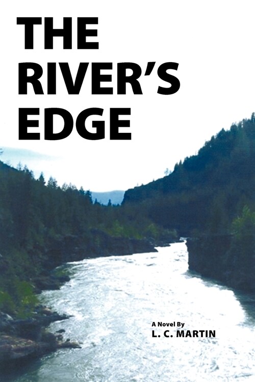 The Rivers Edge (Paperback)