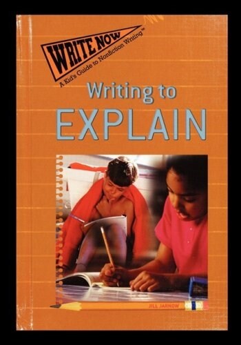 Writing to Explain (Paperback)